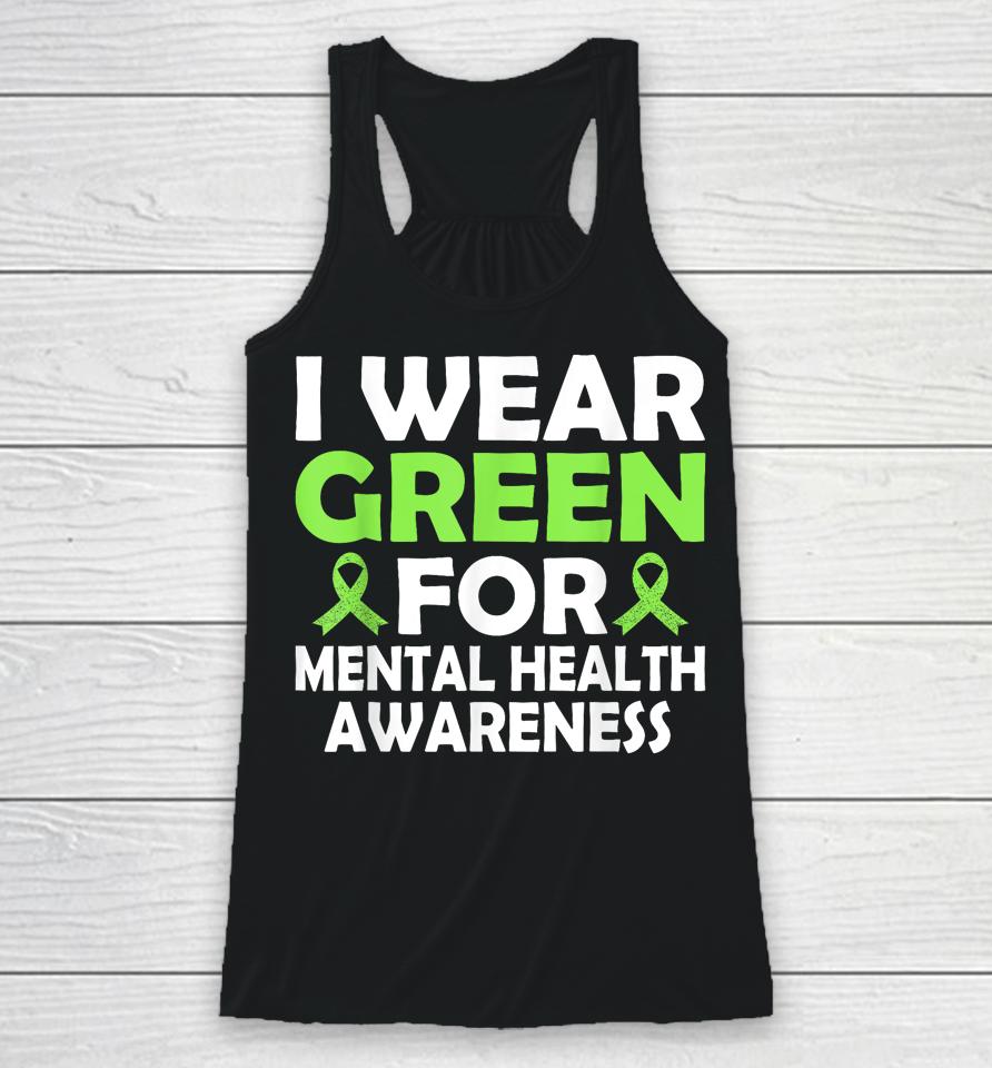 In May We Wear Green Mental Health Awareness Month Racerback Tank