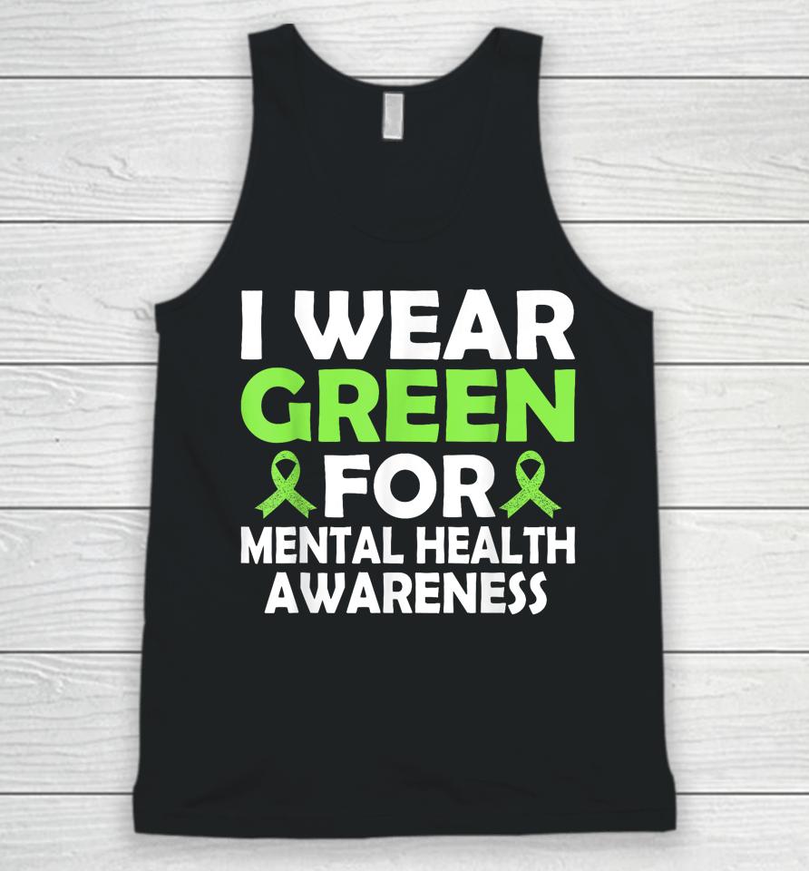 In May We Wear Green Mental Health Awareness Month Unisex Tank Top