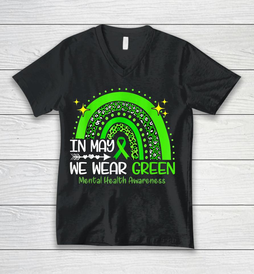 In May We Wear Green Mental Health Awareness Unisex V-Neck T-Shirt