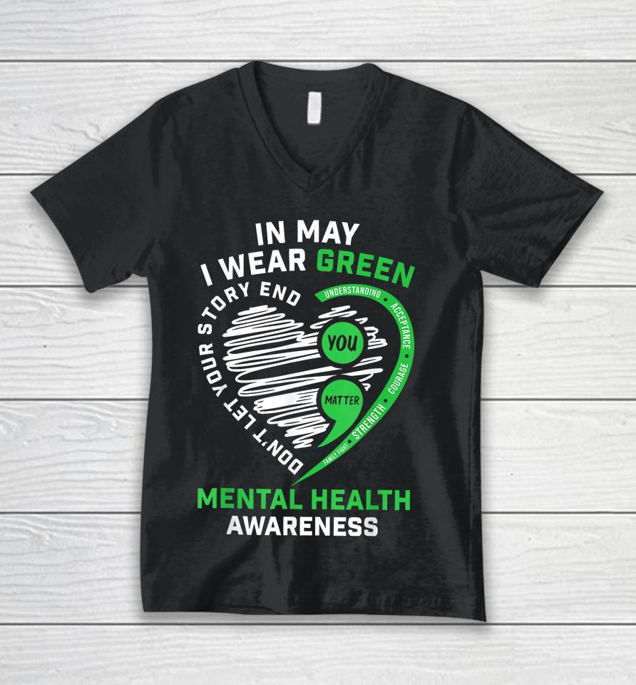 In May We Wear Green Semicolon Mental Health Awareness Month Unisex V-Neck T-Shirt