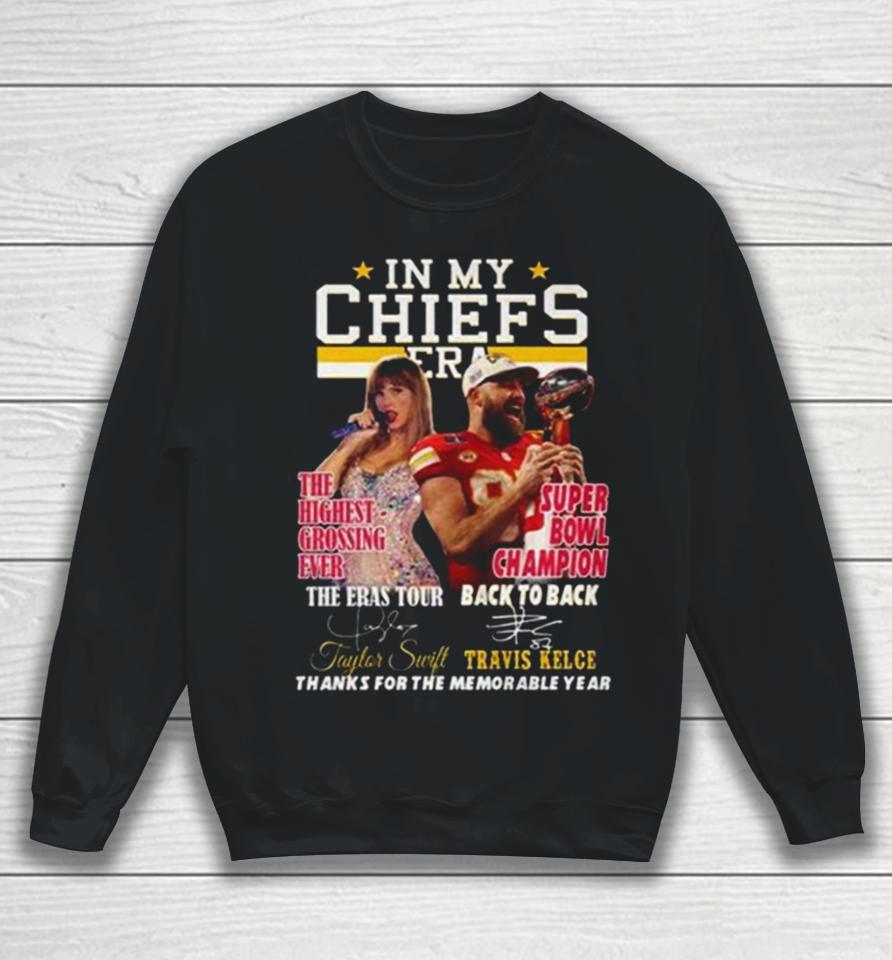In My Chiefs Era Taylor Swift And Travis Kelce Thanks For The Memorable Year Sweatshirt