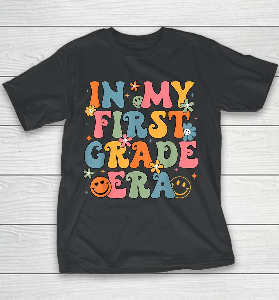 In My First Grade Era Back To School 1St Grade Teacher Team Youth T-Shirt