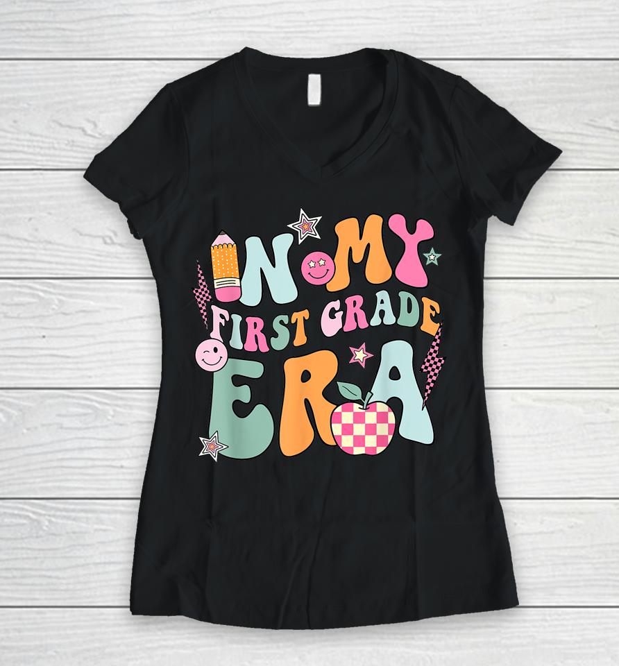 In My First Grade Era Back To School Retro Groovy 1St Grade Women V-Neck T-Shirt