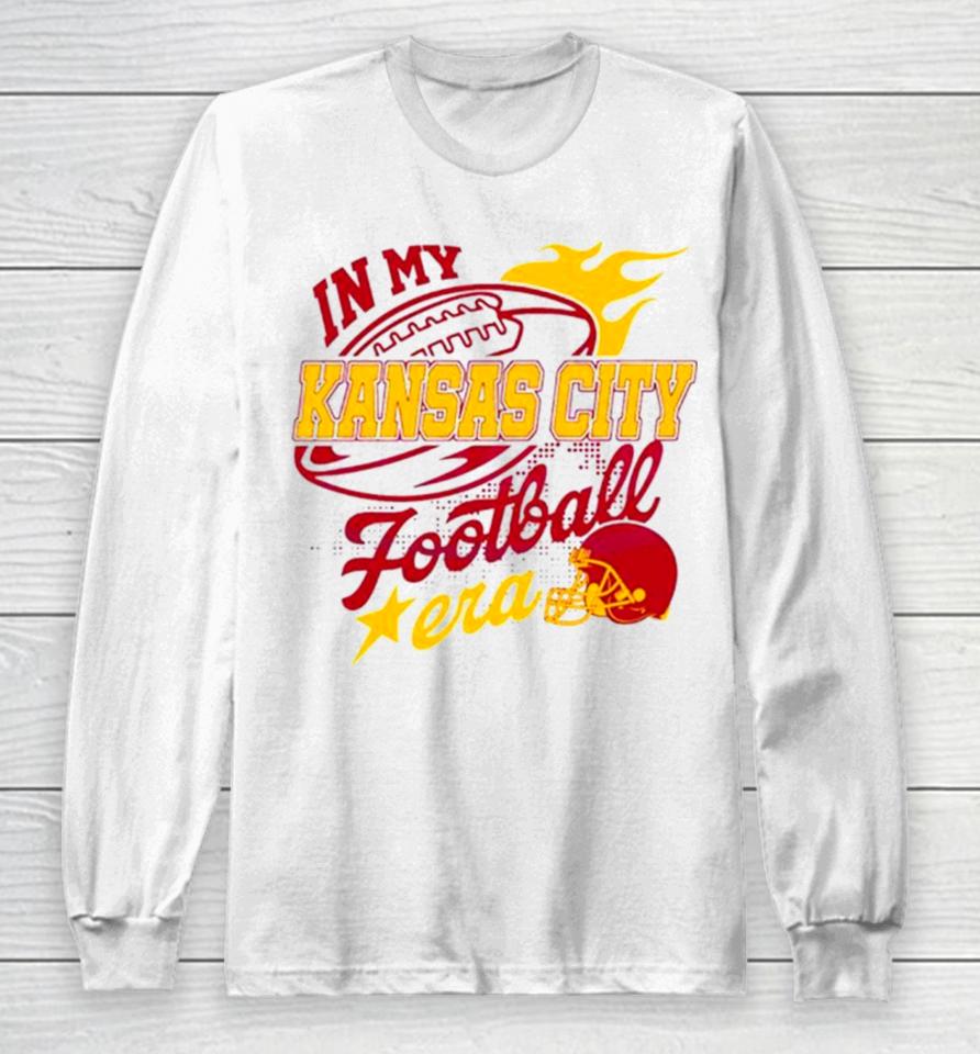 In My Kansas City Football Era Long Sleeve T-Shirt