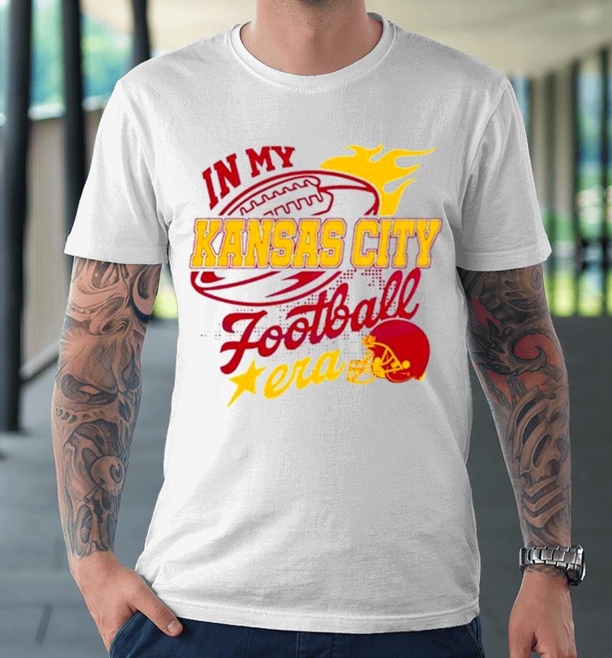 In My Kansas City Football Era Premium T-Shirt