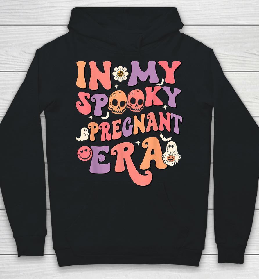 In My Spooky Pregnant Era Ghost Halloween Pregnant Mom Hoodie