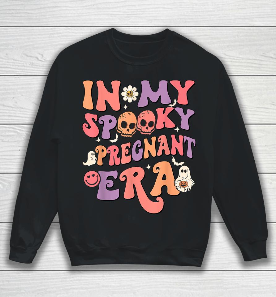In My Spooky Pregnant Era Ghost Halloween Pregnant Mom Sweatshirt