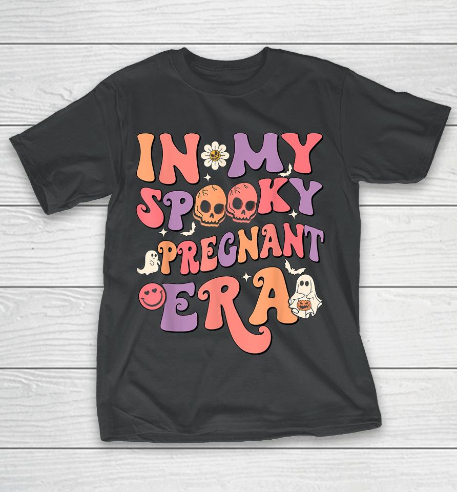 In My Spooky Pregnant Era Ghost Halloween Pregnant Mom T-Shirt