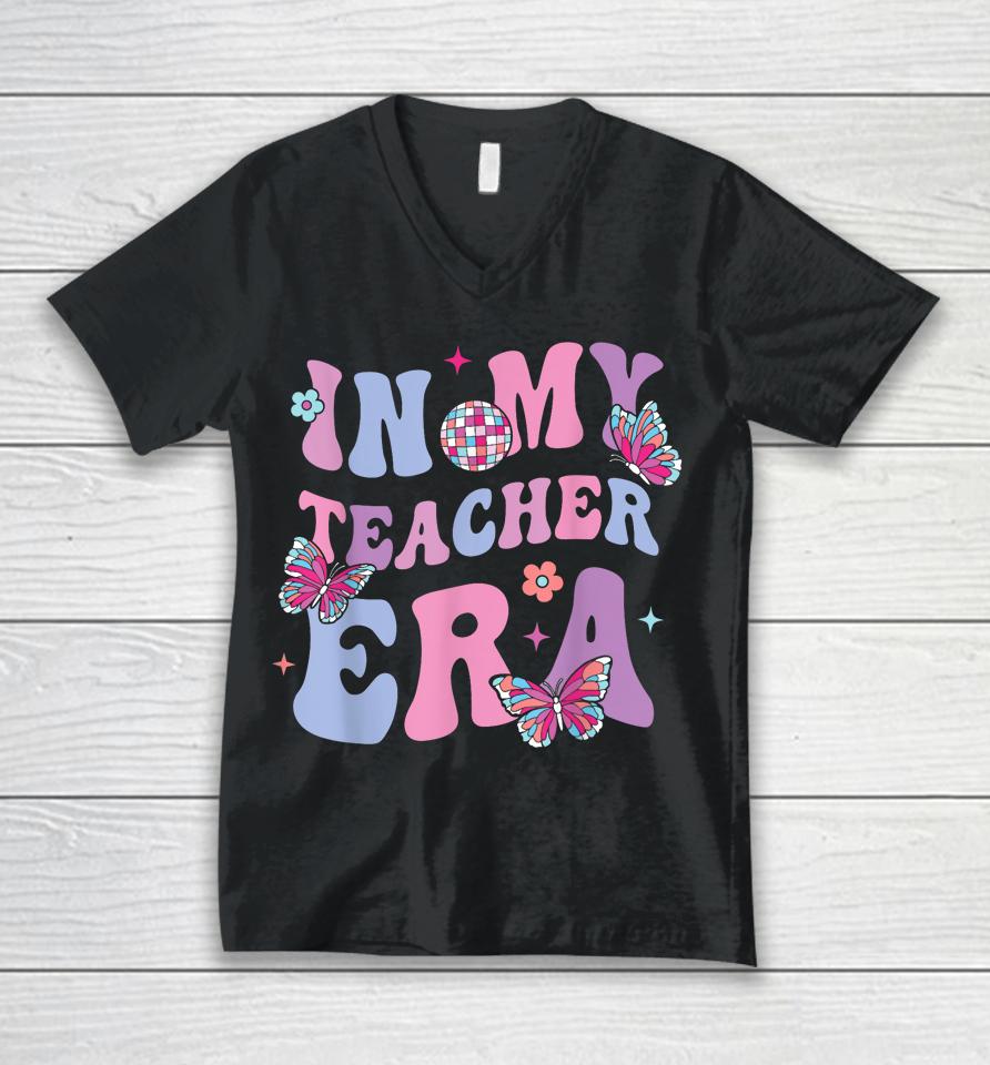 In My Teacher Era First Day Of School Back To School Unisex V-Neck T-Shirt
