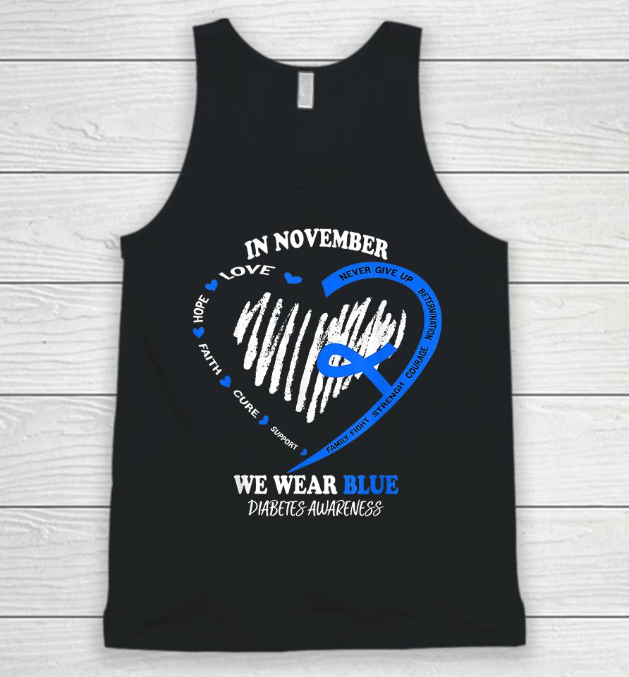 In November We Wear Blue Diabetes Awareness Unisex Tank Top