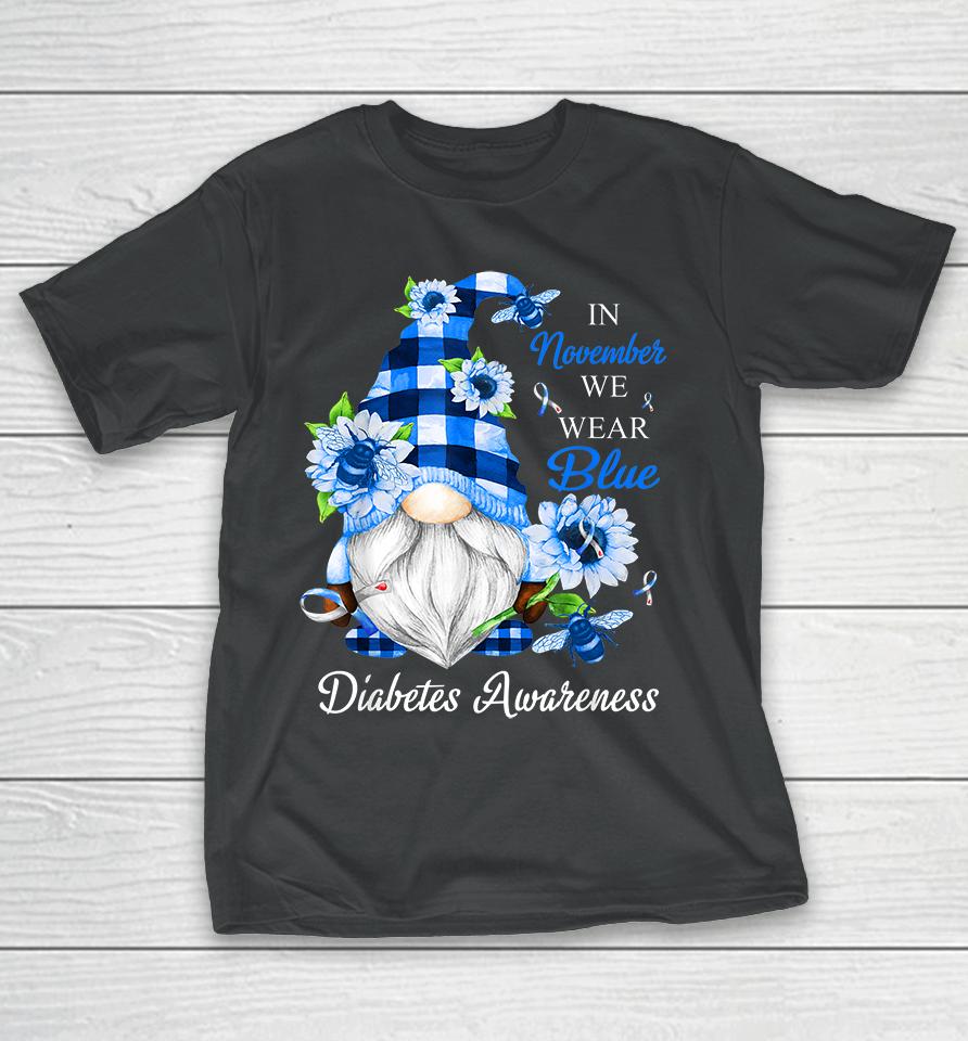 In November We Wear Blue Gnomes Diabetes Awareness T-Shirt
