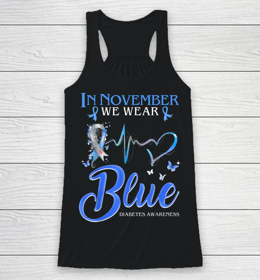 In November We Wear Blue Heartbeat Diabetes Awareness Racerback Tank
