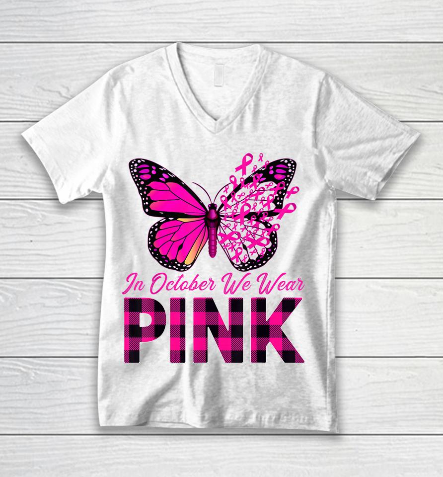 In October We Wear Pink Butterfly Breast Cancer Awareness Unisex V-Neck T-Shirt
