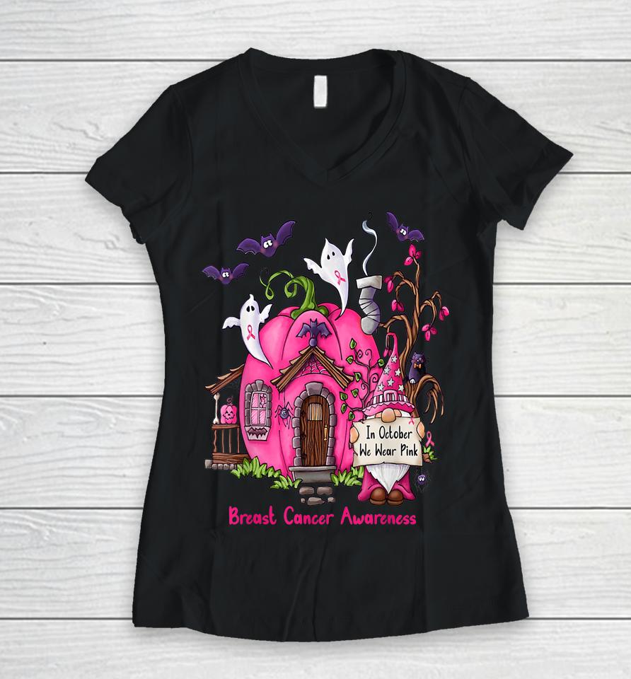 In October We Wear Pink Gnome Halloween Pumpkin House Women V-Neck T-Shirt