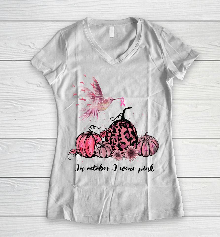 In October We Wear Pink Hummingbird Breast Cancer Awareness Women V-Neck T-Shirt