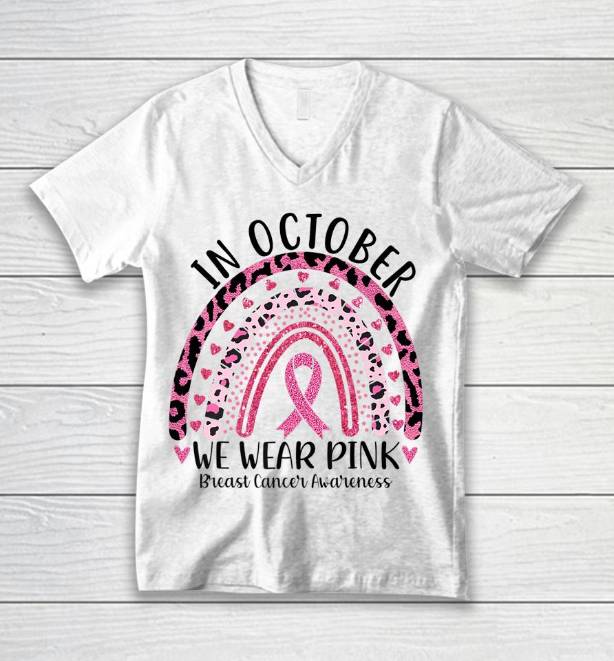 In October We Wear Pink Leopard Breast Cancer Awareness Pink Unisex V-Neck T-Shirt