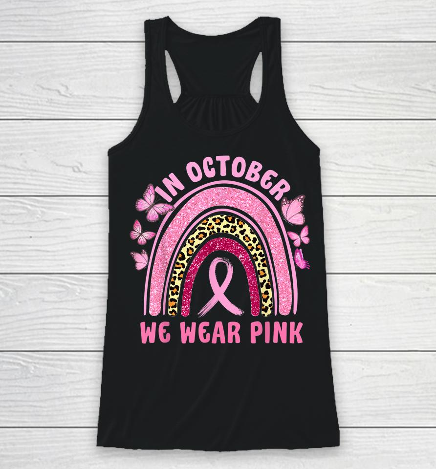 In October We Wear Pink Leopard Breast Cancer Awareness Racerback Tank