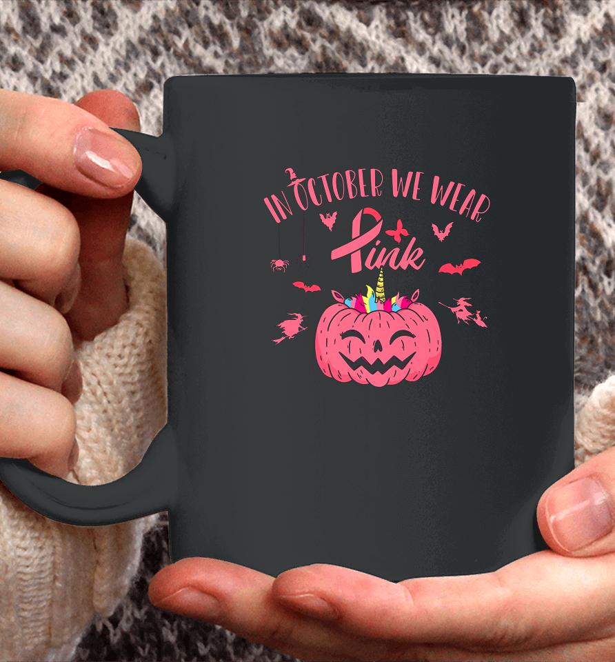 In October We Wear Pink Pumpkin Halloween Breast Cancer Gift Coffee Mug