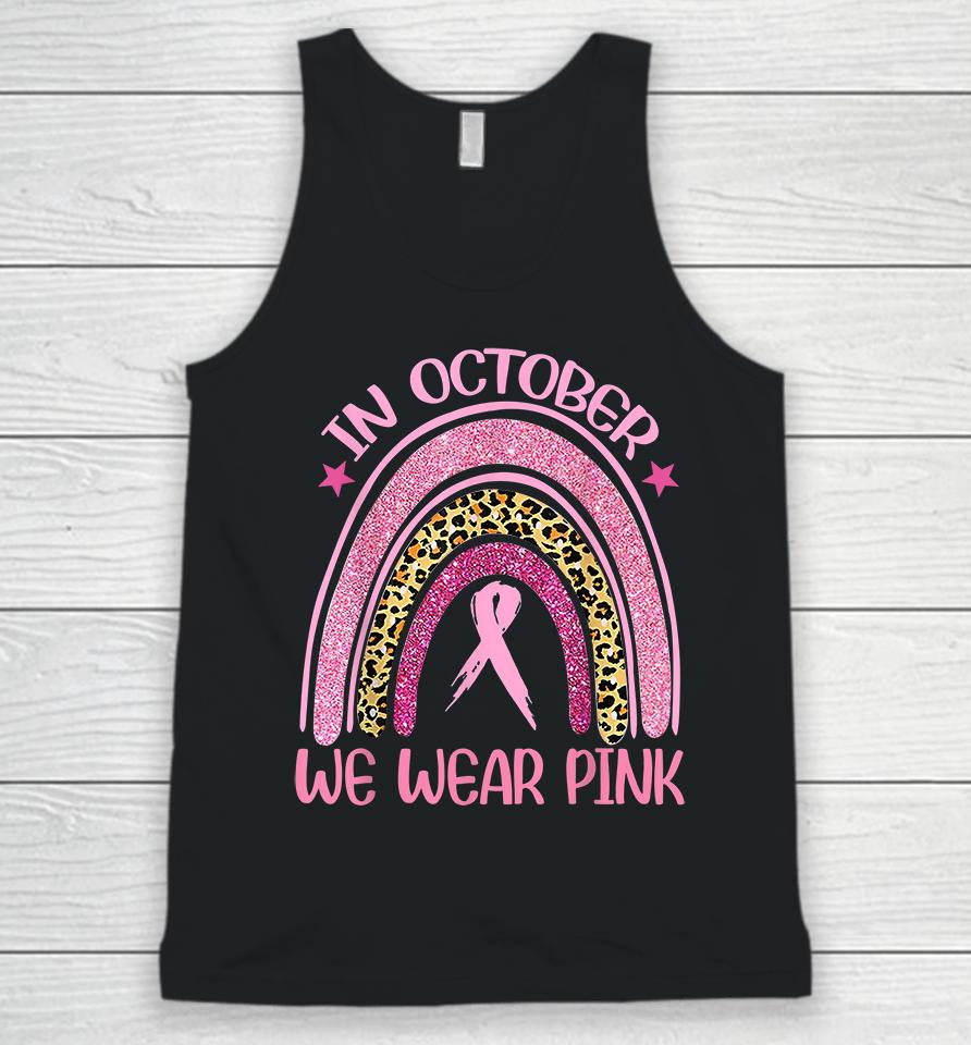 In October We Wear Pink Unisex Tank Top