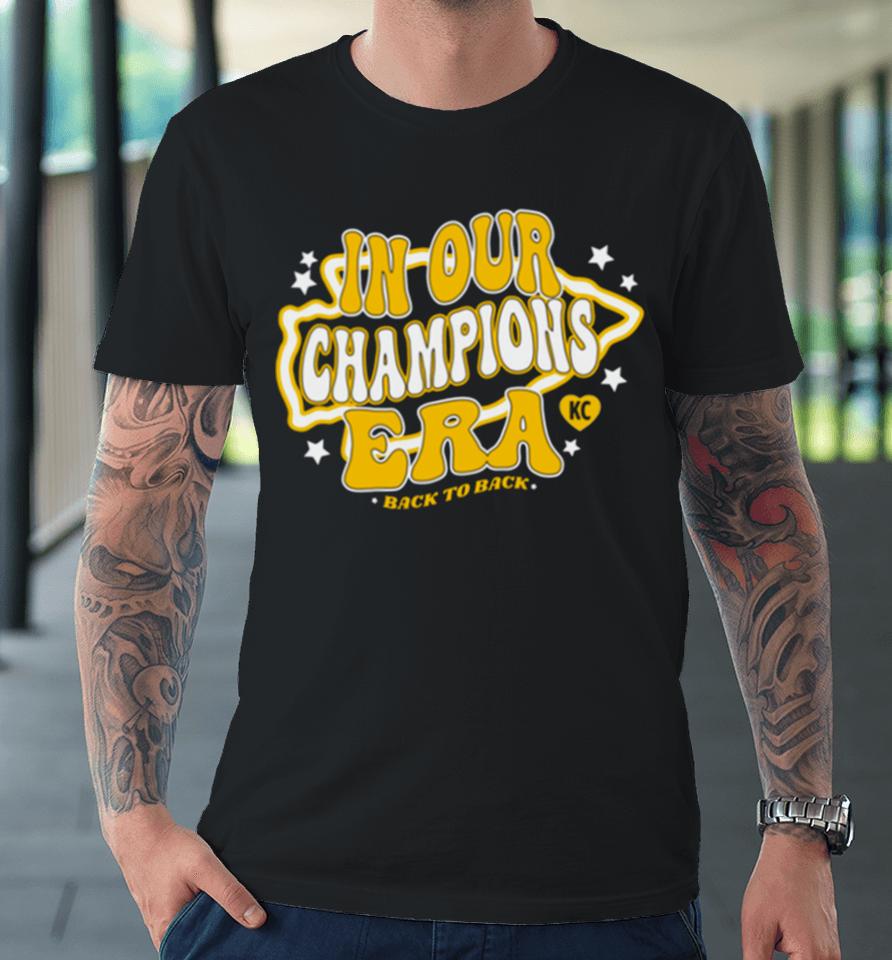 In Our Champions Era Kansas City Chiefs Football Nfl Premium T-Shirt