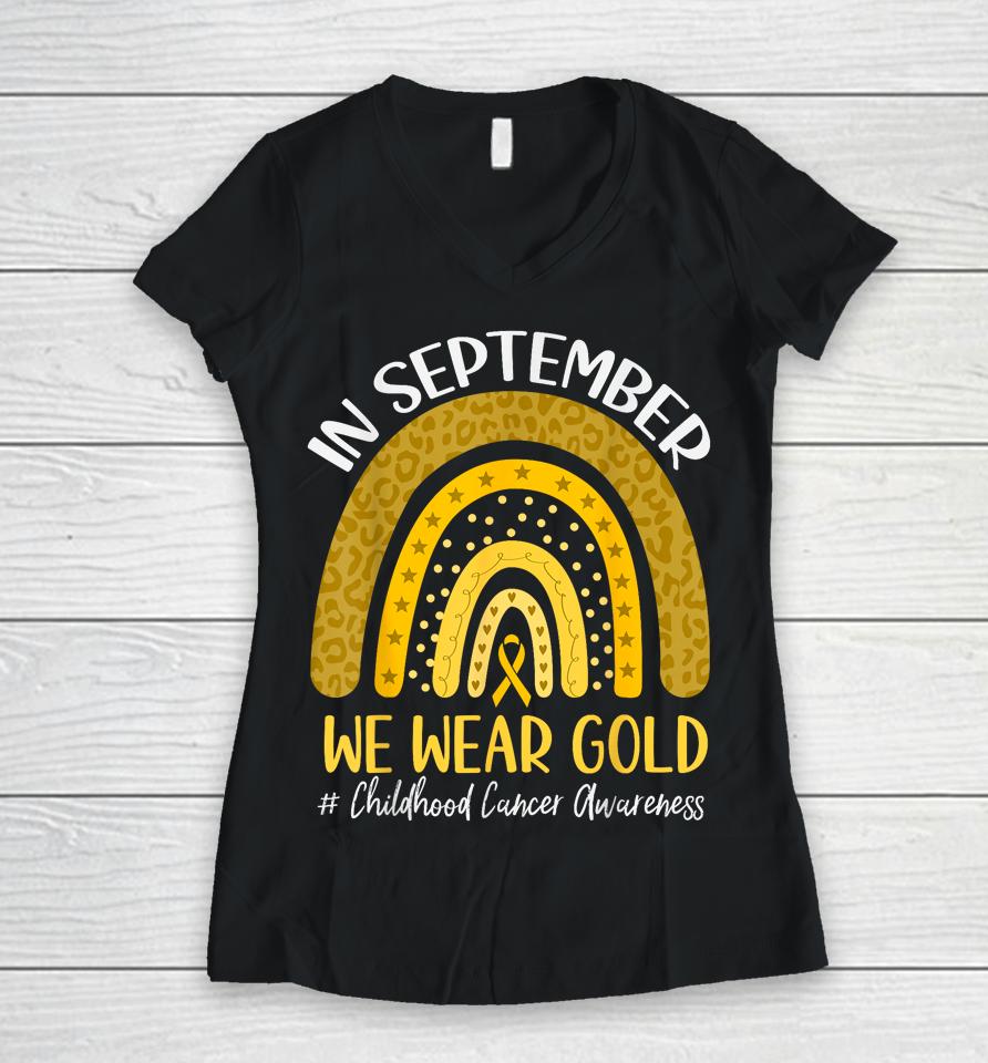 In September We Wear Childhood Cancer Awareness Women V-Neck T-Shirt