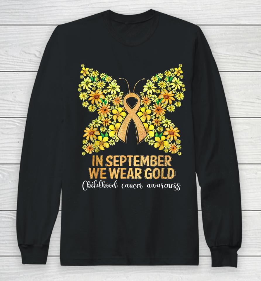 In September We Wear Gold Butterfly, Childhood Long Sleeve T-Shirt