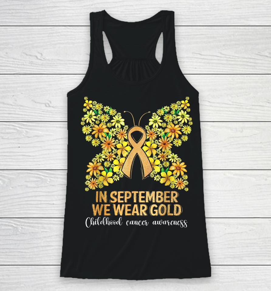 In September We Wear Gold Butterfly, Childhood Racerback Tank