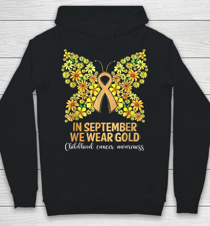 In September We Wear Gold Butterfly, Childhood Hoodie