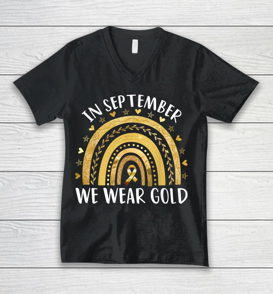 In September We Wear Gold Childhood Cancer Awareness Rainbow Unisex V-Neck T-Shirt