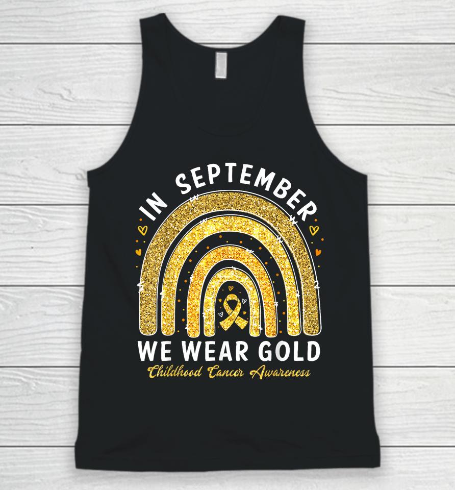 In September We Wear Gold Childhood Cancer Awareness Unisex Tank Top