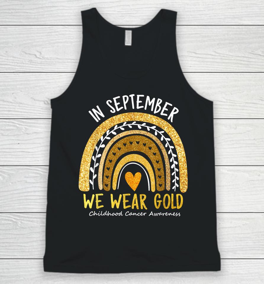 In September We Wear Gold Childhood Cancer Awareness Women Unisex Tank Top