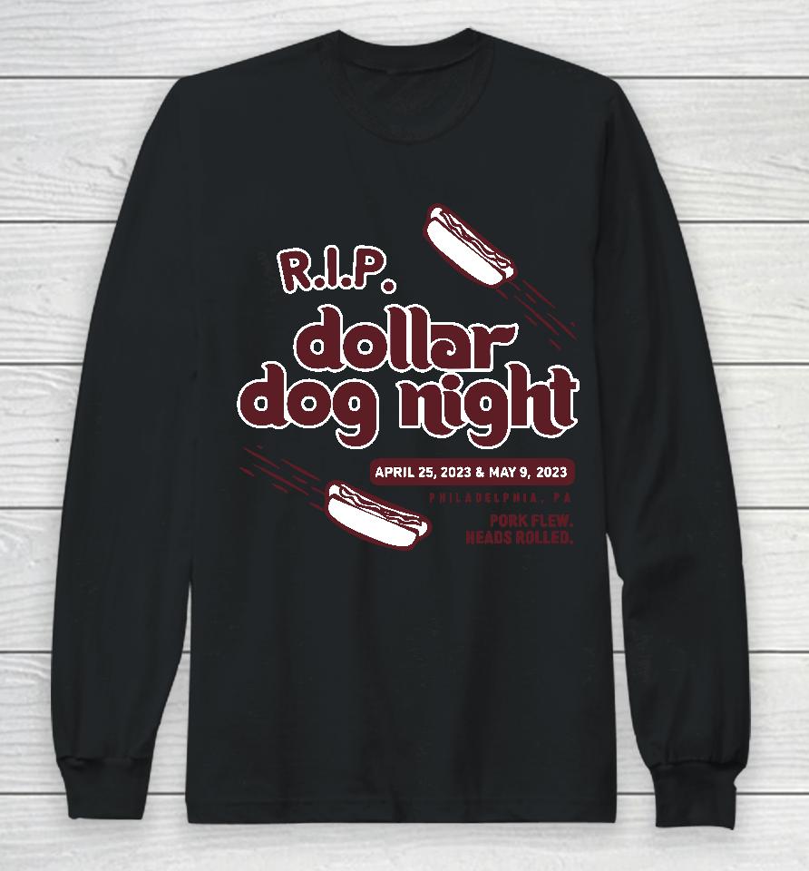In The Clutch Dollar Dog Night Long Sleeve T-Shirt