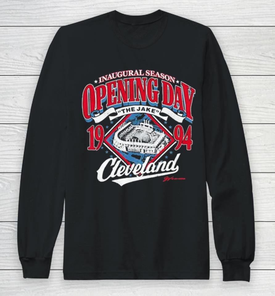 Inaugural Season Opening Day 1994 The Jake Cleveland Long Sleeve T-Shirt