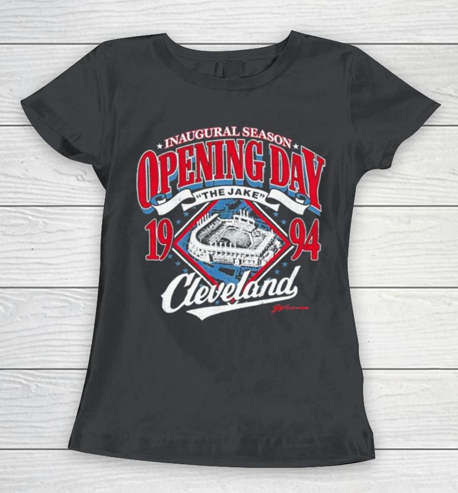Inaugural Season Opening Day 1994 The Jake Cleveland Women T-Shirt