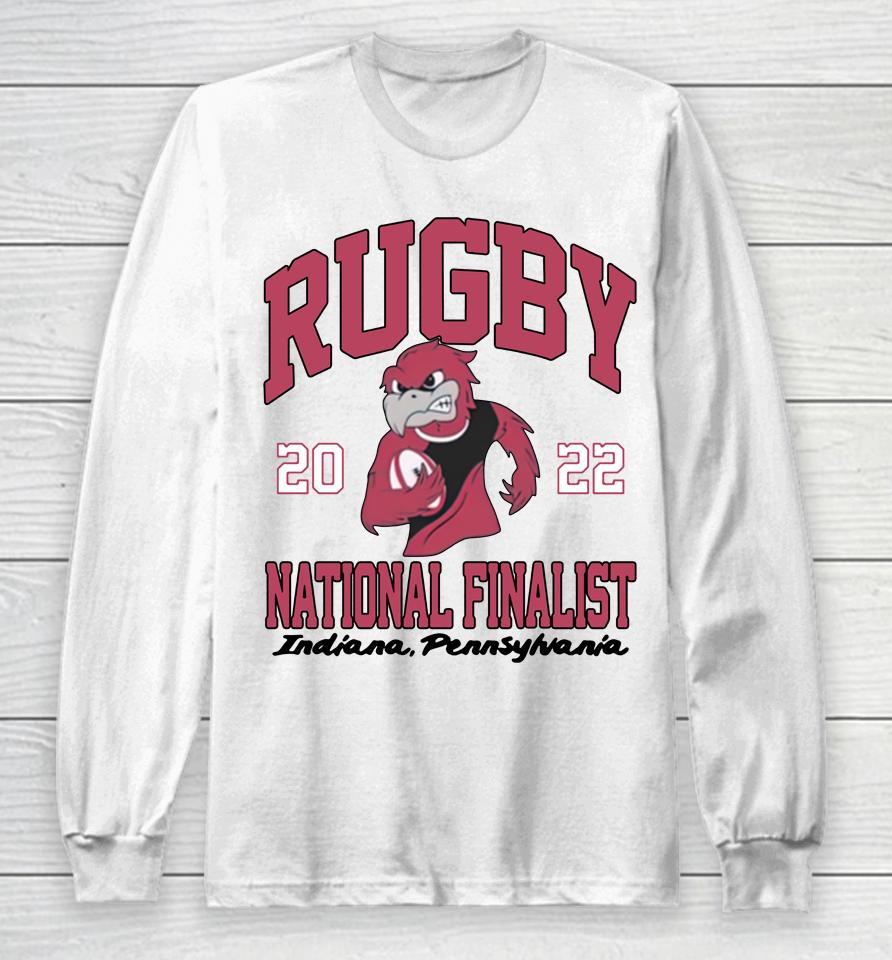 Indiana Hoosiers 2022 Rugby National Finalist Barstool Sports Long Sleeve T-Shirt