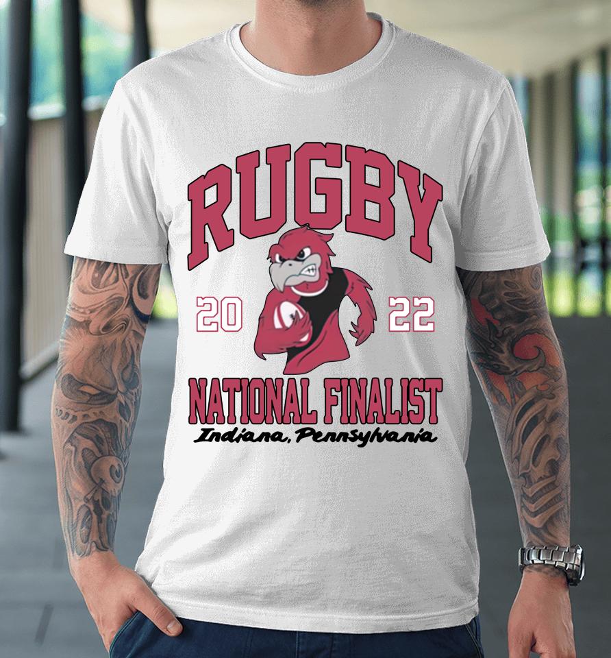 Indiana Hoosiers 2022 Rugby National Finalist Barstool Sports Premium T-Shirt