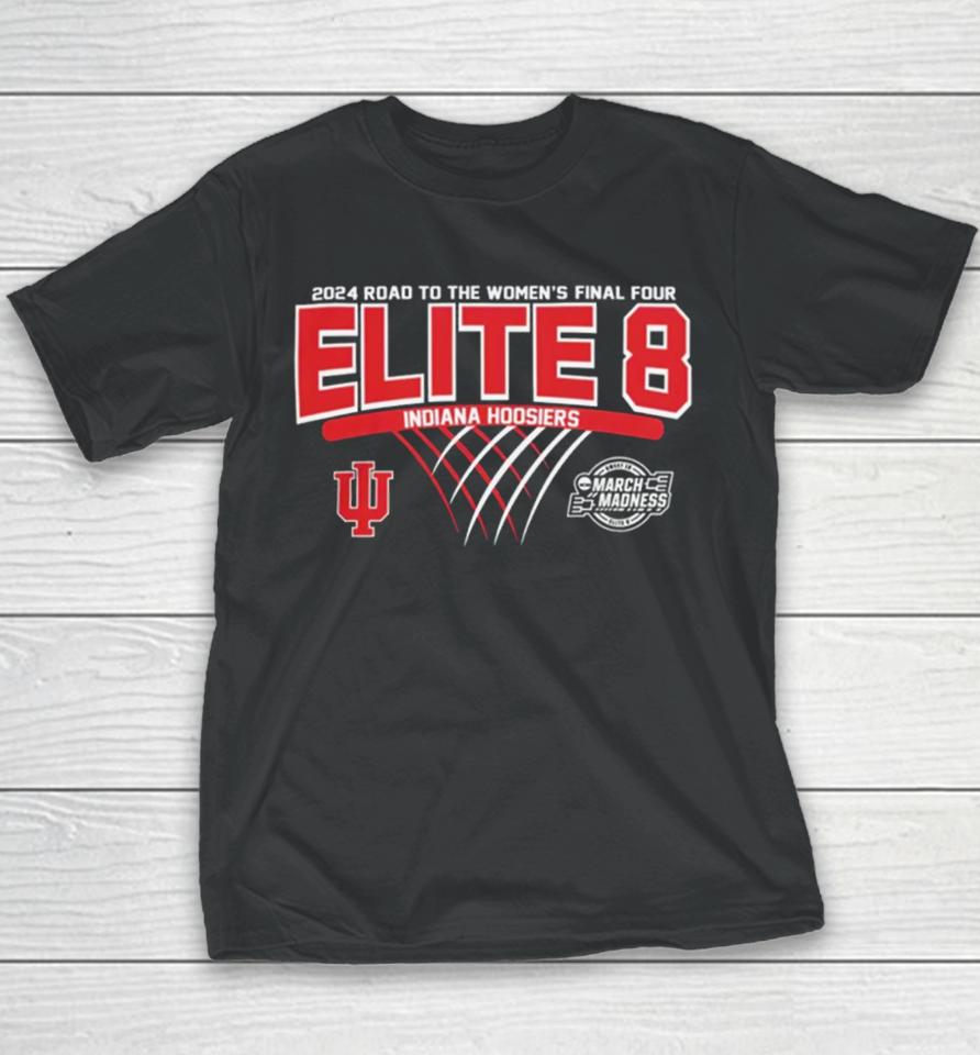 Indiana Hoosiers Elite 8 2024 Road To The Women’s Final Four Youth T-Shirt