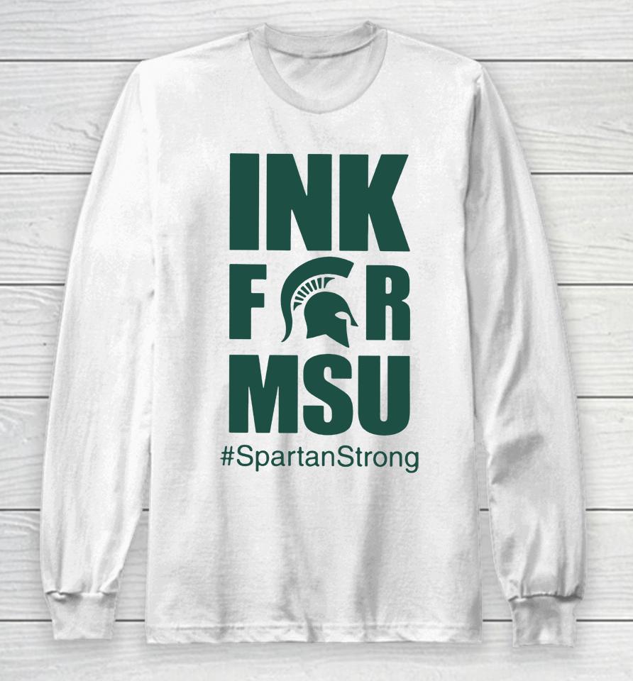 Ink Therapy Lansing Ink For Msu Spartanstrong Spartan Strong Long Sleeve T-Shirt