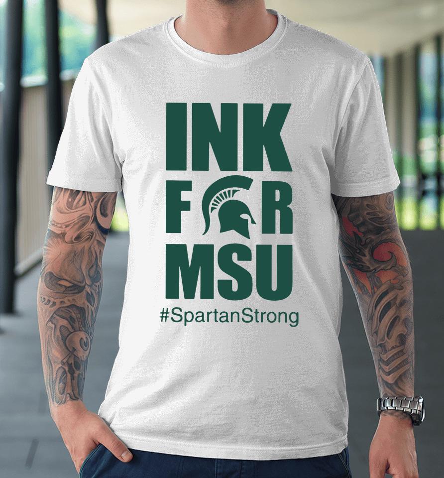 Ink Therapy Lansing Ink For Msu Spartanstrong Spartan Strong Premium T-Shirt
