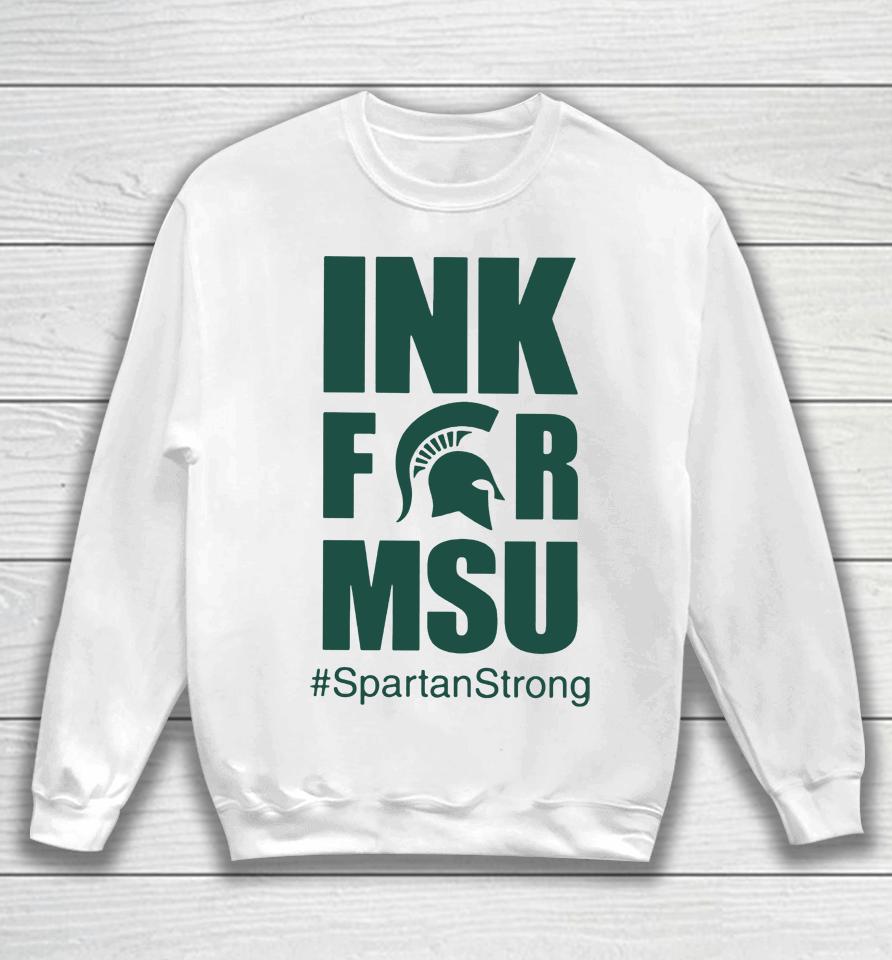 Ink Therapy Lansing Ink For Msu Spartanstrong Spartan Strong Sweatshirt