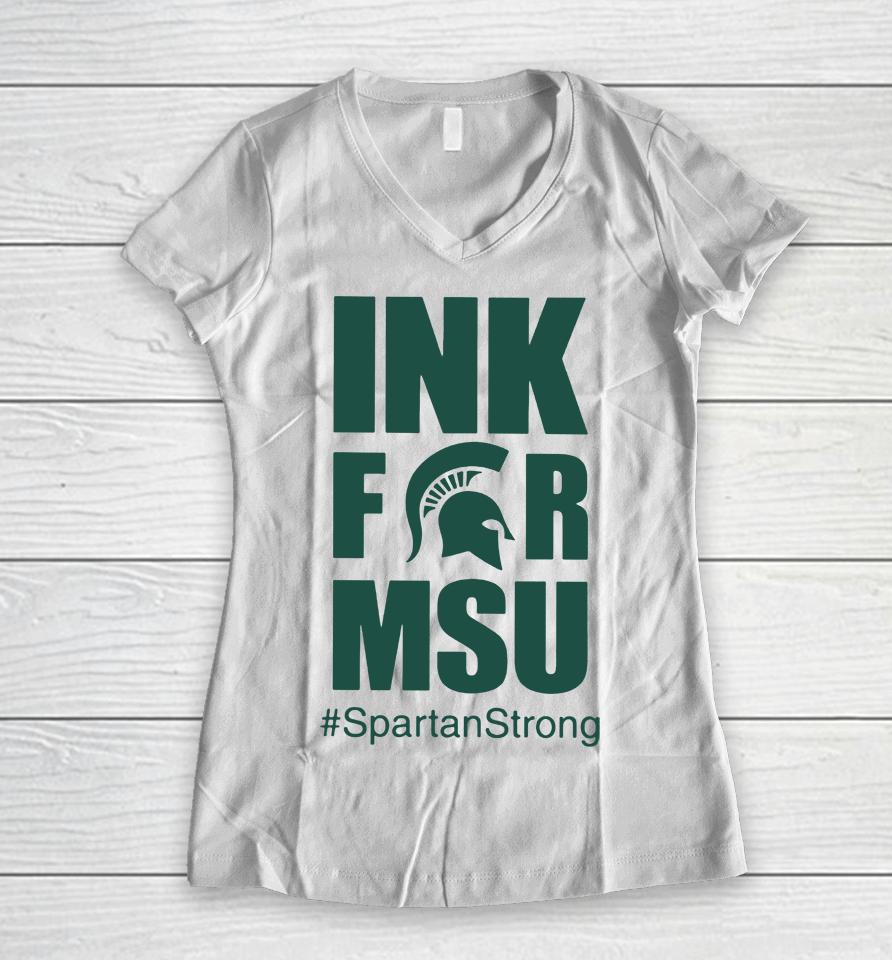 Ink Therapy Lansing Ink For Msu Spartanstrong Spartan Strong Women V-Neck T-Shirt