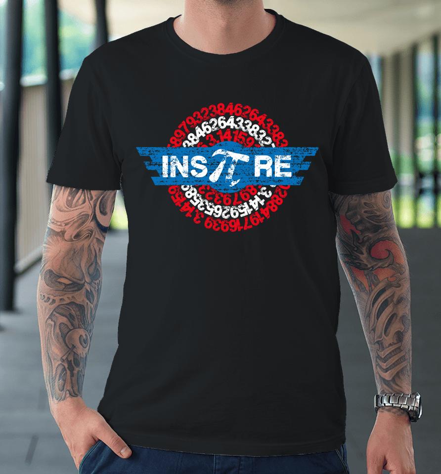 Inspire Math Superhero Pi Day Mathematics Teacher Premium T-Shirt