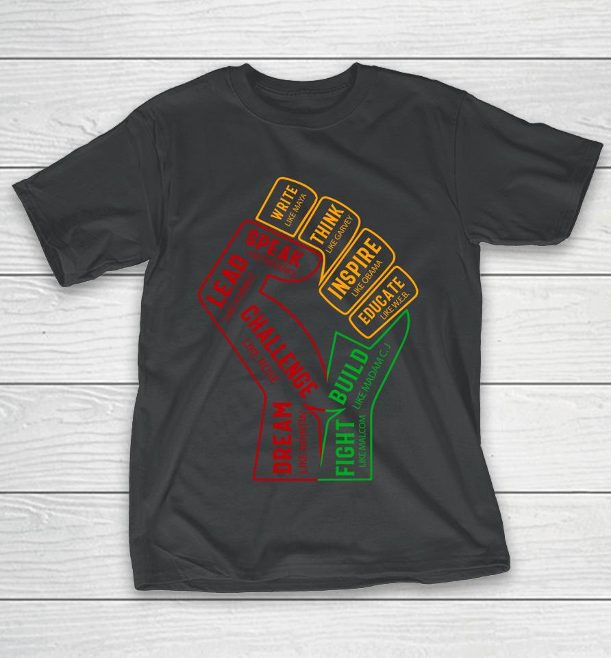 Inspiring Black Leaders Power Fist Hand Black History Month T-Shirt