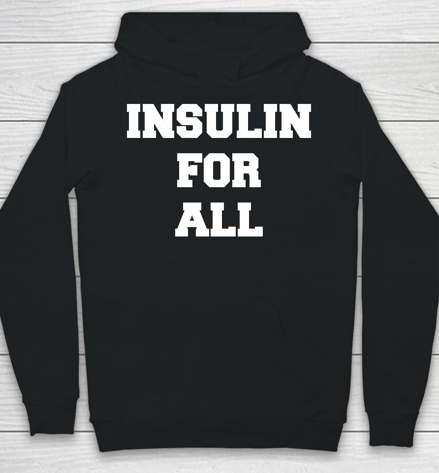 Insulin For All Hoodie