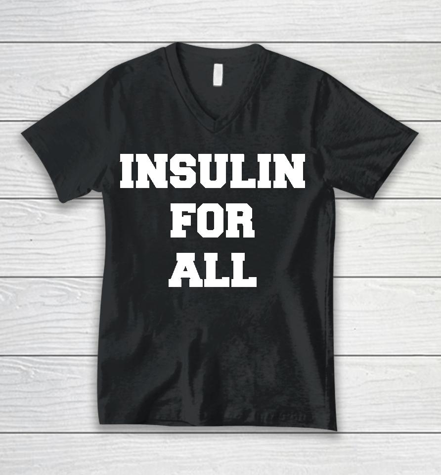 Insulin For All Unisex V-Neck T-Shirt