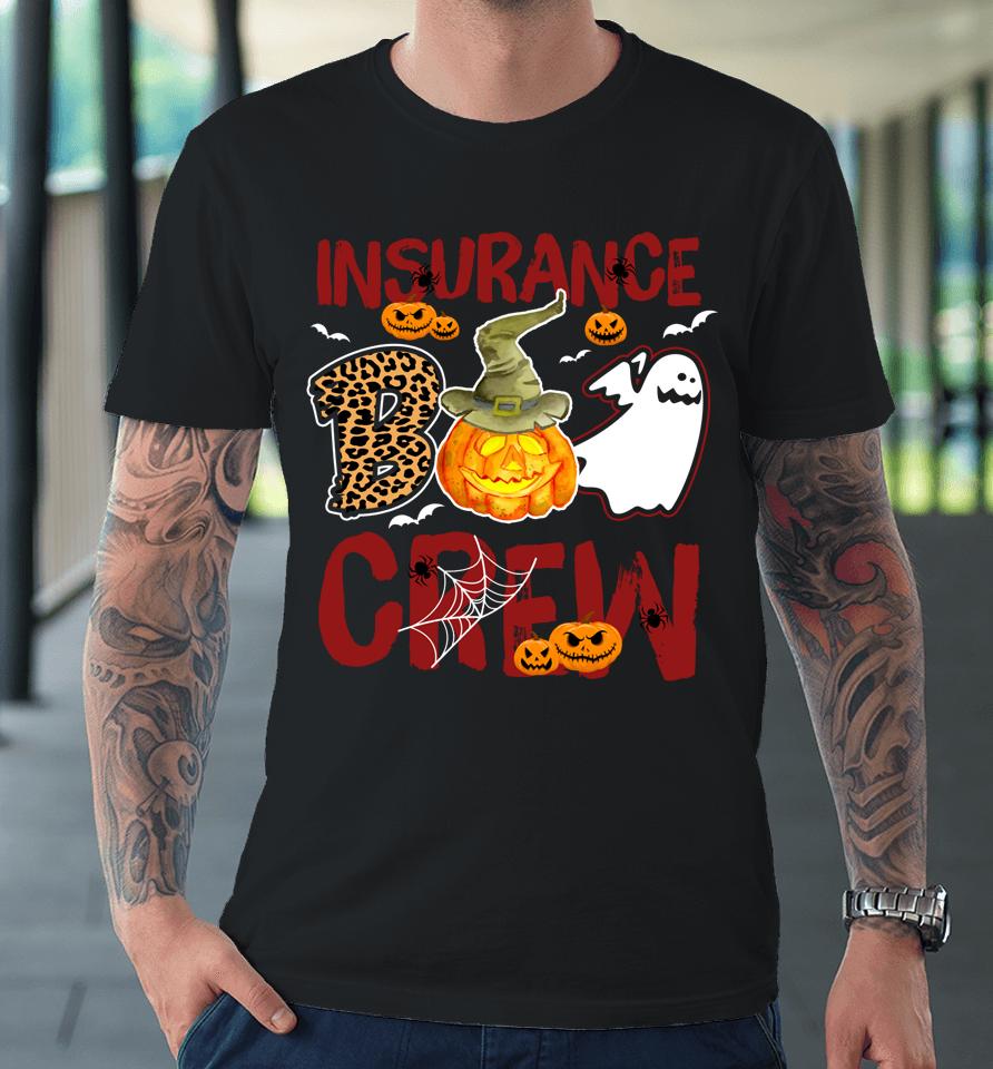 Insurance Boo Crew Halloween Insurance Agent Costume Premium T-Shirt