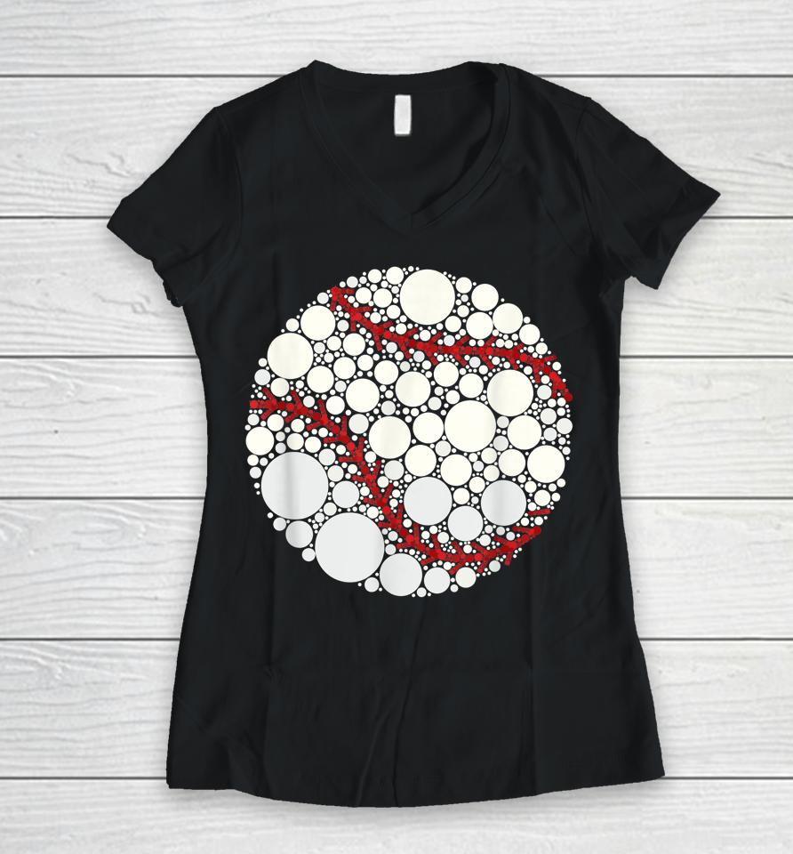 International Dot Day Baseball Polka Dot Sports Art Women V-Neck T-Shirt