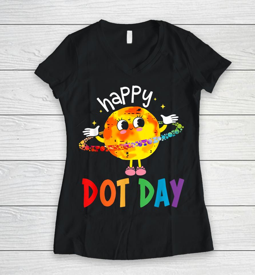 International Dot Day Kids Colorful Polka Dot Happy Dot Day Women V-Neck T-Shirt
