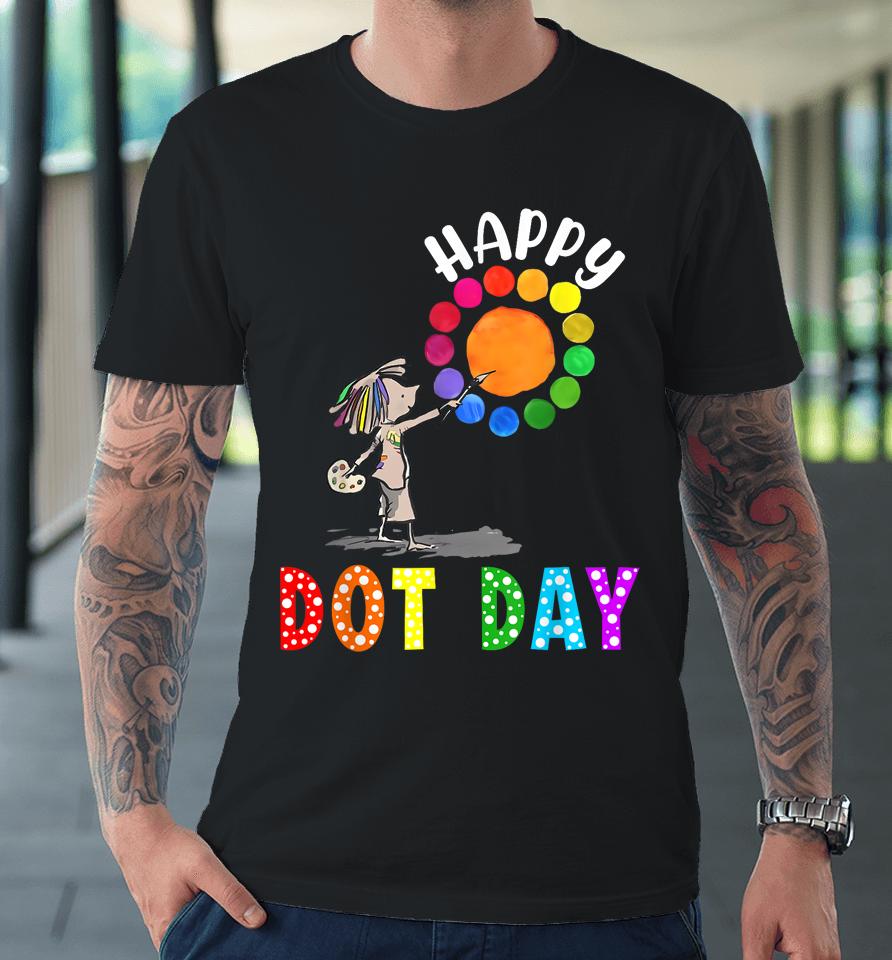 International Dot Day Kids Colorful Polka Dot Happy Dot Day Premium T-Shirt