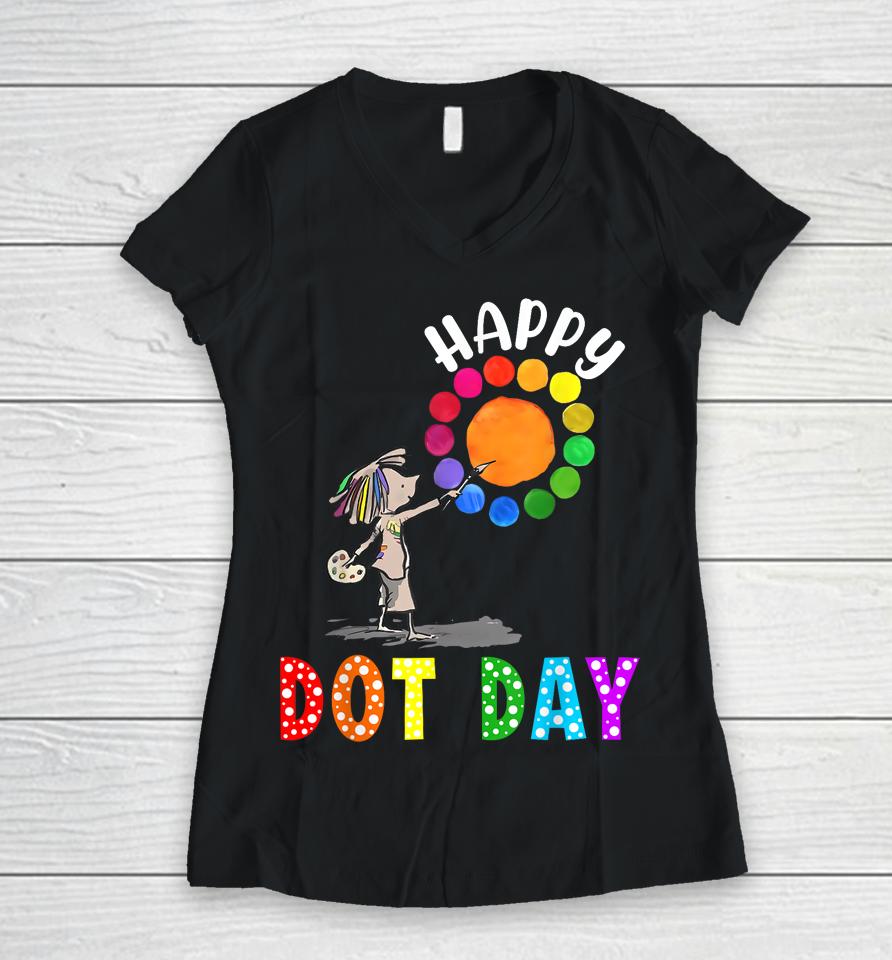 International Dot Day Kids Colorful Polka Dot Happy Dot Day Women V-Neck T-Shirt